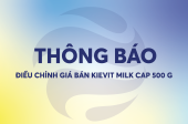 Thông báo điều chỉnh giá Kievit Milk Cap 500 g