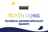 Tuyển Dụng Technical Advisor Specialist - Bakery